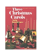 Three Christmas Carols - 4 Octave