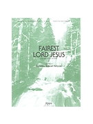 Fairest Lord Jesus - 3-5 Octave