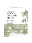 Processional On "all Glory Laud & Honor" by St Theodulph - Dobrinski Cynthia - for Handbells 3-5 Octave