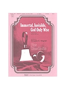 Immortal, Invisible, God Only Wise - 3 Oct.
