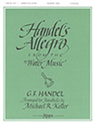 Handel's Allegro by Handel George Frideric - Keller Michael - for Handbells 2 Octave