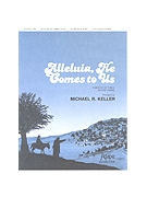 ALLELUIA HE COMES TO US 3 Oct. by - Ainger Geoffrey - for Handbells 3 Octave (ALLELUIA HE COMES T)