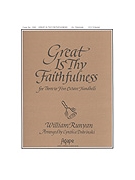 GREAT IS THY FAITHFULNESS 3-5 octave by Runyan William - Dobrinski Cynthia - for Handbells 3-5 Octave
