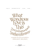 What Wondrous Love Is This by Southern Harmony - Wagner Douglas E - for Handbells 3-5 Octave