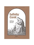 Lullaby Carol by Kinyon Barbara B for Handbells (3-4 Oct)