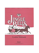 JINGLE BELLS 3-5 oct. by - Dobrinski Cynthia - for Handbells 3-5 Octave (JINGLE BELLS)