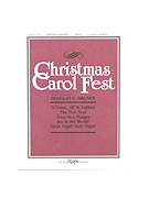 Christmas Carol Fest by - Wagner Douglas E - for Handbells 3-4 Octave (CHRISTMAS CAROL FEST)