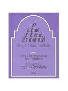 O Come O Come Emmanuel by - Dobrinski Cynthia - for Handbells (O COME O COME EMMA)