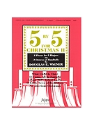 5 By 5 For Christmas II by - Wagner Douglas E - for Handbells 3 Octave (Vol Ii)
