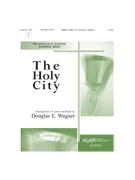 Holy City by - Wagner Douglas E - for Handbells 3-5 Octave (HOLY CITY THE)