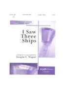 I Saw Three Ships - 3-5 Oct.