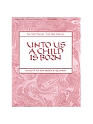 Unto Us a Child Is Born - 4 Oct.