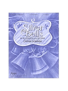 Silver Bells by - Dobrinski Cynthia - for Handbells 3-5 Octave