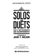 SOLOS AND DUETS FOR C INSTRUMENTS & ACCOMPANIMENTS VOL. I Instrumental Parts by - Wilson John - for