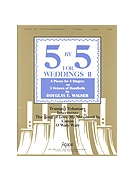5 By 5 For Weddings Ii by - Wagner Douglas E - for Handbells 3 Octave (Vol Ii)