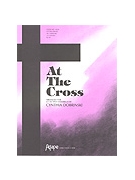 At The Cross by - Dobrinski Cynthia - for Handbells 3-5 Octave (AT THE CROSS)