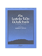 As Lately We Watched - 2-3 Octave by - Kinyon Barbara Balt - for Handbells 2-3 Octave