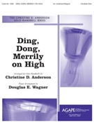 Ding, Dong, Merrily on High - Handbell Solo