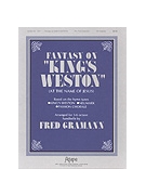 FANTASY ON "KING'S WESTON" 3-6 oct. by - Gramann Fred - for 3-6 Octave (FANTASY ON "KING'S W)