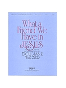 What a Friend We Have in Jesus - 3-5 Octave