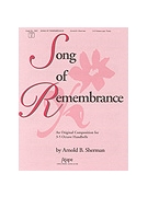 Song of Remembrance - 3-5 Octave