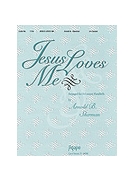 Jesus Loves Me - 3-6 Octave