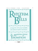 Rhythm & Bells by Various - Thompson Martha - for Handbells 2-3 Octave