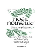 NOEL NOUVELET (Sing We Now of Christmas) 3 Oct. by - Kinyon Barbara Balt - for Handbells 3 Octave (NOEL NOUVELET (Sing)
