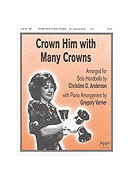 Crown Him With Many Crowns by - Anderson Christine - for Handbells Solo (CROWN HIM WITH MANY)