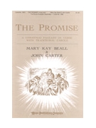 PROMISE THE Vocal Part by Beall and Carter for Vocal Part