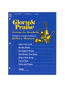 Glory and Praise - 3-4 Octave Collection
