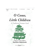 O COME LITTLE CHILDREN 3-5 oct. by - Dobrinski Cynthia - for Handbells 3-5 Octave (O COME LITTLE CHILD)