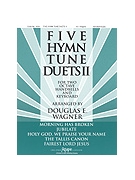 5 Hymn Tune Duets Ii by Varioius - Wagner Douglas E - for Handbells Duet