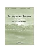 MORNING TRUMPET THE 3-5 oct. by - Thompson Martha - for Handbells 3-5 Octave (MORNING TRUMPET THE)