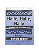 HALLE HALLE HALLE 3-5 oct. by - Tucker Sondra - for Handbells 3-5 Octave (HALLE HALLE HALLE)