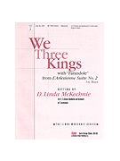 We Three Kings - 3-5 Octave and Keyboard C Instr. or Orch. by - McKechnie Linda D. - for Handbells 3-5 Octave