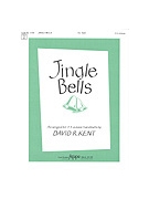 JINGLE BELLS 3-5 oct. by - Kent David R - for Handbells 3-5 Octave (JINGLE BELLS)