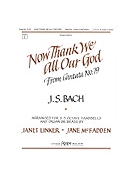 NOW THANK WE ALL OUR GOD Brass Parts by - Linker and McFadden - for Brass Part (NOW THANK WE ALL OUR)