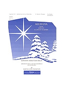 ALLELUIA from "For Us A Child Is Born" 3-4 oct. by - Thompson Martha - for Handbells 3-4 Octave (ALLELUIA from "For U)