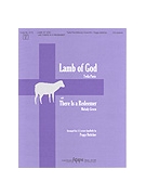 Lamb Of God/there Is A Redeemer by - Bettcher Peggy - for Handbells 3-5 Octave (LAMB OF GOD/THERE IS)