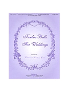 12 Bells For Weddings by - Cota Patricia - for Handbells (TWELVE BELLS FOR WED)