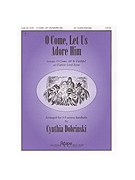 O Come Let Us Adore Him - 3-5 Octave by - Dobrinski Cynthia - for Handbells