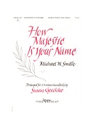 How Majestic is Your Name by - Geschke Susan - for Handbells (HOW MAJESTIC IS YOUR)