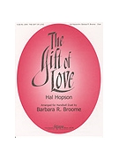 Gift of Love The - Handbell Duet by Hopson Hal H - Broome Barbara R - for Duet
