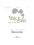 This Train by - Cota Patricia - for Handbells 3 Octave