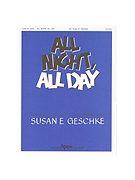 All Night All Day by - Geschke Susan - for Handbells 2-3 Octave (ALL NIGHT ALL DAY)