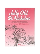 Jolly Old St. Nicholas Handbell - 3-5 Octaves w/opt. Handchimes by - Dobrinski Cynthia - for 3-5 Octave w/ Optional 3 Octave Handch