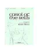 Carol of the Bells - 2 Octave by - Boyce Kerry - for Handbells 2 Octave