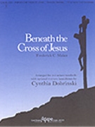 Beneath The Cross by Maker Frederick C - Dobrinski Cynthia - for Handbells