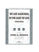 WE ARE MARCHING IN THE LIGHT OF GOD 3-5 oct. w/opt. Conga/Percussion by - Behnke John A - for 3-5 Octave w (WE ARE MARCHING IN T)
